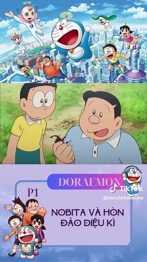 Doraemon: Nobita và hòn đảo diệu kì - Phần 1