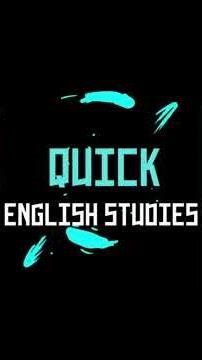 " Quick English Mastery : Accelerate Your Language Skills in Minutes ! " #quickenglishstudies