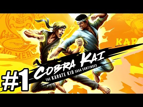 Cobra Kai: The Karate Kid Saga Continues - Gameplay Walkthrough Part 1