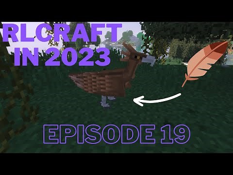 RLCraft in 2023 | Episode 19 | Stymphalian Bird Feather |