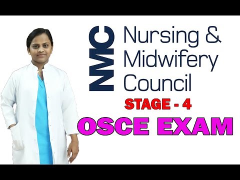 OSCE Exam / UK NMC registration - Stage 4 (Final)
