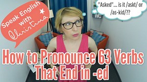 How to pronounce verbs that end in -ed