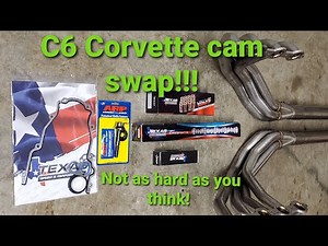 C6 Corvette cam install