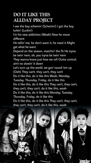 ALLDAY PROJECT - DO IT LIKE THIS #lyrics #alldayproject #doitlikethis #kpop