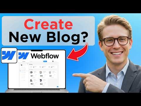 How to Create a Blog on Webflow (Full Guide 2026)