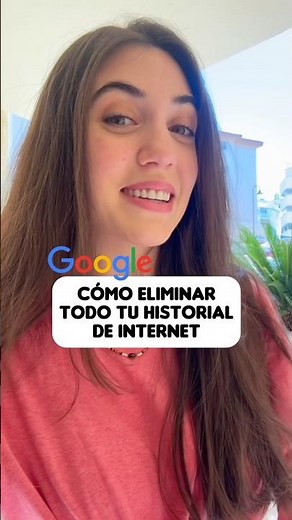 cómo borrar todo tu historial de INTERNET 💻🫶🏼 #historial #internet #google #toquederetoque