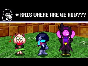 Kris, Susie and Ralsei in... a SONIC Game??? [PART 1]