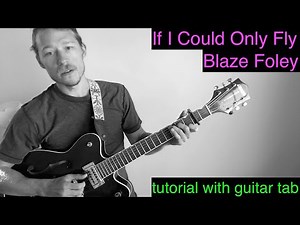 If I could Only Fly - Blaze Foley Guitar Tutorial