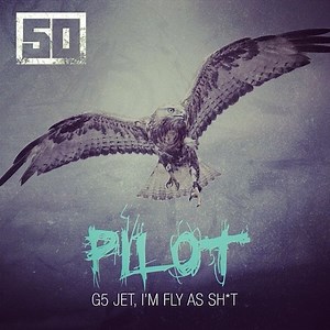 50 Cent – Pilot