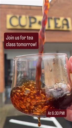 Intro to tea class tomorrow!