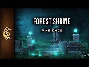 Forest Shrine | Magic, Enchanted, Nature, Faeries, Relaxing Ambience | 1 Hour #dnd