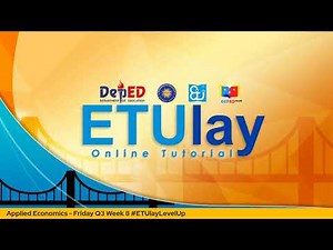 Applied Economics - Friday Q3 Week 8 #ETUlayLevelUp