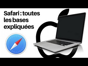 Surfer avec Safari sur Mac : toutes les bases expliquées