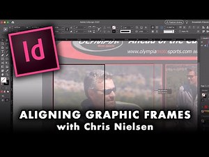 Aligning Graphics Frames in InDesign