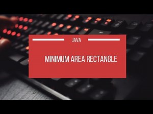 Minimum Area Rectangle || Leetcode || JAVA