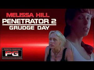 Penetrator 2: Grudge Day (1995) Rated PG w/ Melissa Hill