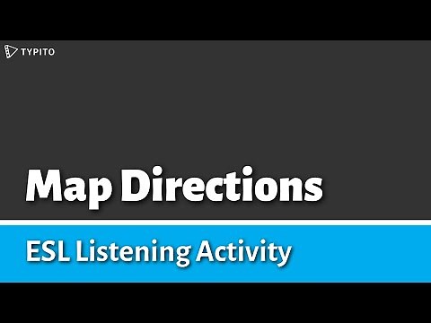 Map Directions ESL Listening Activity - Fun ESL Games for Kids and Adults