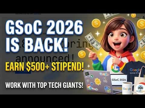 🚀 GSoC 2026 Is BACK! Earn $500+ Stipend & Work with Top Tech Giants – Don’t Miss This! 💰🔥#gsoc