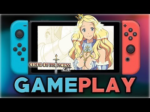 Code of Princess EX | First 25 Minutes | Nintendo Switch