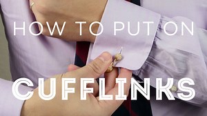 5K views · 44 reactions | Fool-proof techniques of putting on cufflinks | Gentleman's Gazette | Facebook