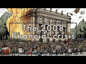 The 2008 financial crisis