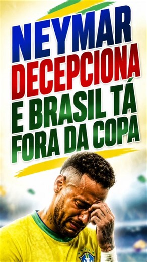 NEYMAR CRIES AFTER BRAZIL'S WORLD CUP ELIMINATION