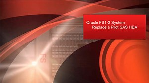 Replace a Pilot SAS HBA