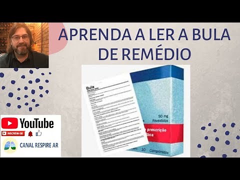 Aprenda ler a bula de remédio.