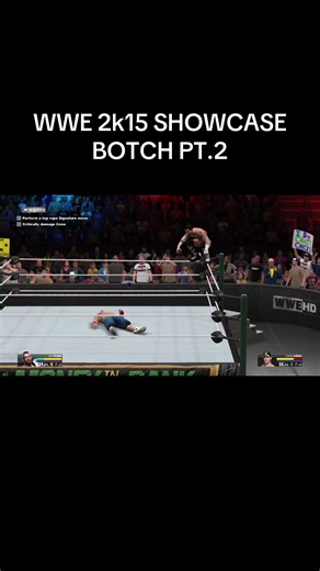 WWE 2k15 SHOWCASE BOTCH PT.2 #WWE #johncena #CMpunk #fyp #cutscene #botched #videogames #2k #moneyinthebank