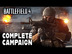 BATTLEFIELD 4 - Complete Campaign Walkthrough (No Commentary) 4K 60FPS Ultra