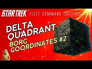 Delta Quadrant Borg Coordinates #2 | How to play Star Trek Fleet Command | Outside Views STFC