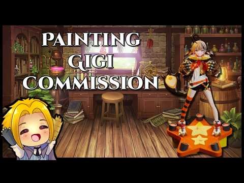 I'm Back! Working on Gigi Commission Tonight!【Hand Cam Stream!】
