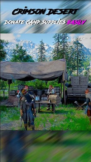 Crimson Desert - Donate Camp Supplies EASILY 💨 ⚡️Act fast before it’s patched. #crimsondesert