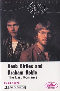 Beeb Birtles And Graham Goble, Birtles & Goble - The Last Romance