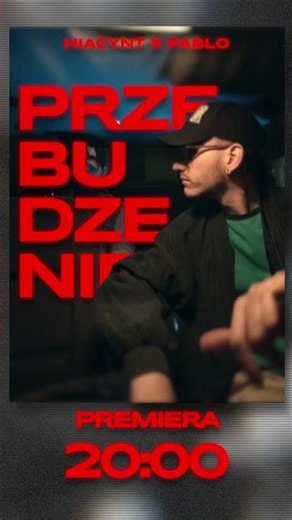 PRZEBUDZENIE - HIACYNT x PABLO - PREMIERA o 20:00