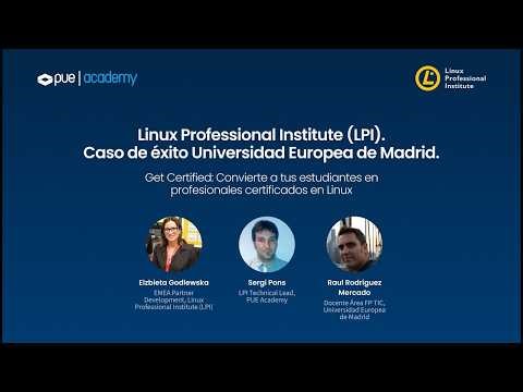 Linux Professional Institute (LPI). Caso de éxito Universidad Europea de Madrid