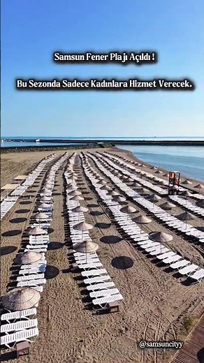 Samsun fener plajı açıldı!☀️🏖 Detaylar @samsuncityy integram sayfamızda takibe bekleriz 🥰🫡