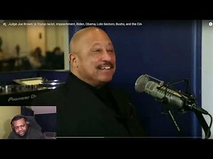 Judge Joe Brown With An Interesting Story About Donald Trump