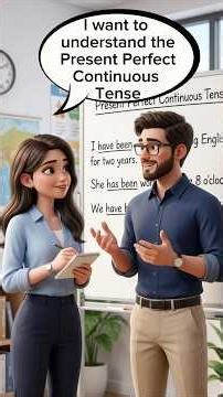 Present Perfect Continuous Tense Made Easy | Learn English Grammar with Simple Conversation #english