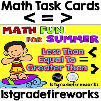 Summer Greater Than Less Than Equal To Task Cards | Number Comparison