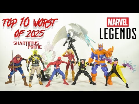 Top 10 WORST Marvel Legends of 2025 by ShartimusPrime