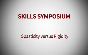 斯坦福查体系列：痉挛 vs 强直（Spasticity versus Rigidity）