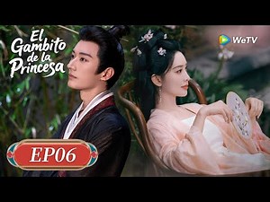 El Gambito de la Princesa | Episodios 06 Completos (The Princess's Gambit) | WeTV