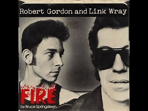 ROBERT GORDON - FIRE (45 SINGLE VERSION)