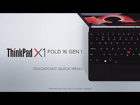 How to Use the TrackPoint Quick Menu on the ThinkPad X1 Fold 16 Gen 1