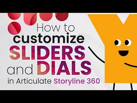 How to Customize Sliders and Dials in Articulate Storyline 360