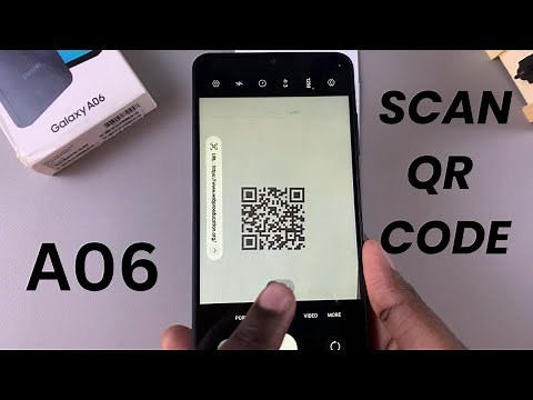 How To Scan QR Code On Samsung Galaxy A06