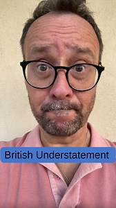 What examples of British understatement do you know? | John's English Page