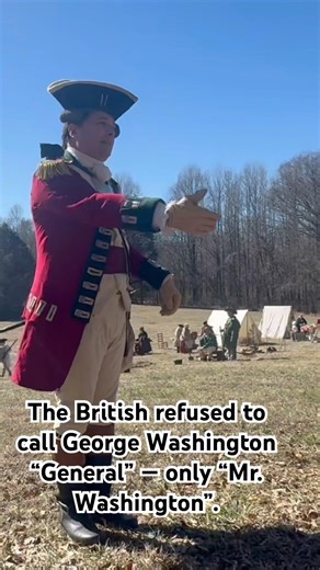 Call Him Mr.— How the British Tried to Diminish Washington