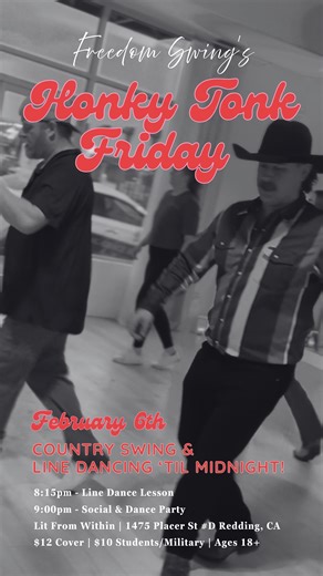Freedom Swing on Instagram: "Friday night Honky Tonk dance party at Lit From Within! 🤠🔥 We’re kicking things off with a line dance lesson at 8:15, then it’s SOCIAL DANCING from 9 PM to midnight—line dance AND country swing all night long! Come for the lesson, stay for the party. Singles, couples, experienced dancers—everyone’s welcome! Social time is the perfect place to practice what you’ve learned during lessons and get more comfortable on the dance floor. 📍 Lit From Within - 1475 Placer St